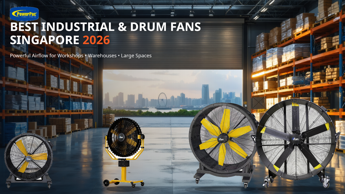 Best Industrial & Drum Fans Singapore 2026 — PowerPac Buying Guide